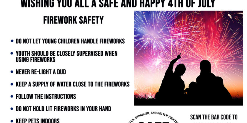 Wishing You A Happy And Safe 4th Of July!